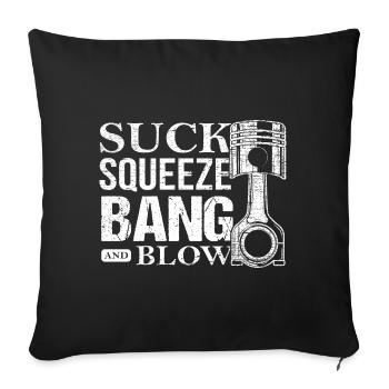 Funny Saying Sucks Squeeze Bang Blow for Mechanics - Housse de coussin décorative 45 x 45 cm - noir - Devant