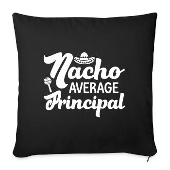 Cinco De Mayo Nacho Average Principal - Sofa pillowcase 17,3'' x 17,3'' (45 x 45 cm) - black - Front