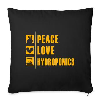 Peace Love Hydroponics - Sofa pillowcase 17,3'' x 17,3'' (45 x 45 cm) - black - Front