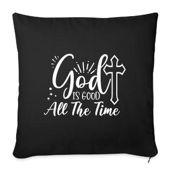 Dieu est Bon Église Foi Christianisme Saint - Housse de coussin décorative 45 x 45 cm - noir - Devant