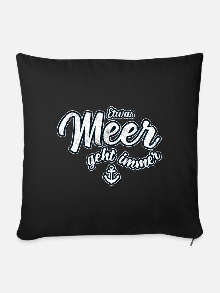 Etwas Meer geht immer - Einfach mehr Meer - Sofakissenbezug 45 x 45 cm - Schwarz