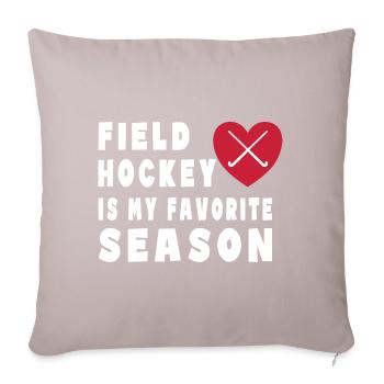 Feldhockey Ist Meine Lieblingssaison Hallenhockey - Sofakissenbezug 45 x 45 cm - helles Taupe - Vorne