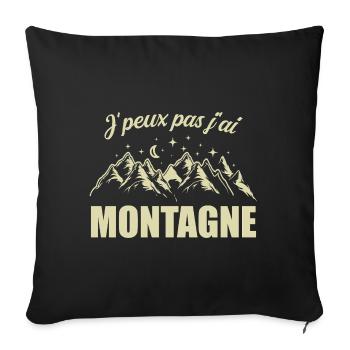 J'peux pas j'ai Montagne Humour - Housse de coussin décorative 45 x 45 cm - noir - Devant