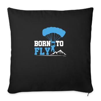 Born To Fly Paragliding Adventure Paraglider - Sofa pillowcase 17,3'' x 17,3'' (45 x 45 cm) - black - Front