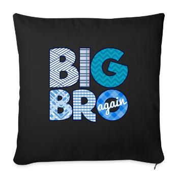 Big Bro Brother Again - Sofa pillowcase 17,3'' x 17,3'' (45 x 45 cm) - black - Front