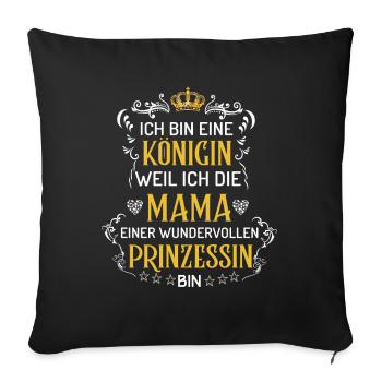 Mum of a wonderful princess - Sofa pillowcase 17,3'' x 17,3'' (45 x 45 cm) - black - Front