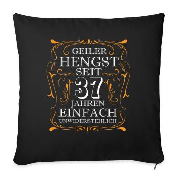 L’étalon de Geiler depuis 37 ans - cadeau amusant - Housse de coussin décorative 45 x 45 cm - noir - Devant