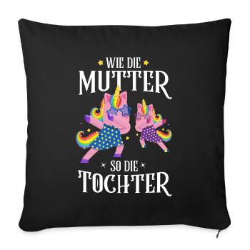 Unicorn Mother Daughter Relationship Shirt - Sofa pillowcase 17,3'' x 17,3'' (45 x 45 cm) - black - Front