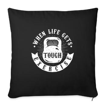 When Life Gets Tough Exercise Dumbbell Exercising - Sofa pillowcase 17,3'' x 17,3'' (45 x 45 cm) - black - Front