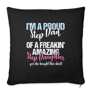 Stepdad I'm A Proud Step Dad Of Amazing Step - Sofa pillowcase 17,3'' x 17,3'' (45 x 45 cm) - black - Front