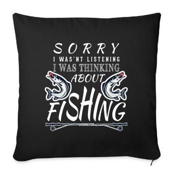 Anglers Fishing Thinking about Fishing Fish - Sofa pillowcase 17,3'' x 17,3'' (45 x 45 cm) - black - Front