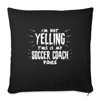 Je ne crie pas C’est ma voix d’entraîneur de football - Housse de coussin décorative 45 x 45 cm - noir - Devant