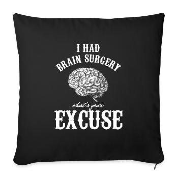 Brain Tumor Awareness Gift I Had Brain Surgery - Sofa pillowcase 17,3'' x 17,3'' (45 x 45 cm) - black - Front