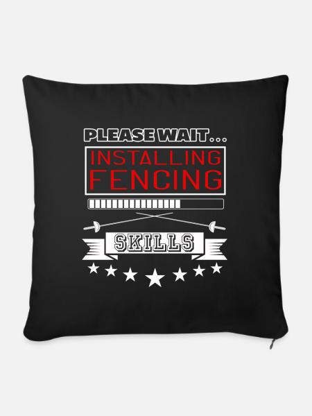 Please Wait Installing Fencing Skills - Sofakissenbezug 45 x 45 cm - Schwarz