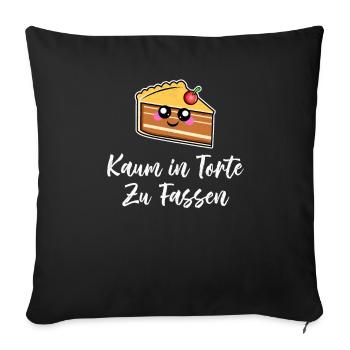 Kaum in Torte zu fassen Kuchen - Sofakissenbezug 45 x 45 cm - Schwarz - Vorne