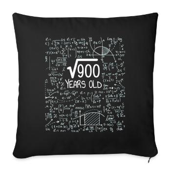 Square Root of 900 - 30th Birthday Geek Design - Sofakissenbezug 45 x 45 cm - Schwarz - Vorne
