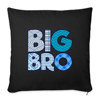 Big Bro Brother - Sofa pillowcase 17,3'' x 17,3'' (45 x 45 cm) - black - Front