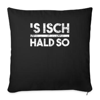 Schwaben Sprüche Schwäbisch - Sofakissenbezug 45 x 45 cm - Schwarz - Vorne