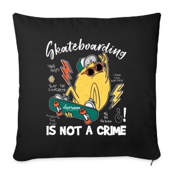 Skateboarding is not a crime funny monster poison - Sofa pillowcase 17,3'' x 17,3'' (45 x 45 cm) - black - Front