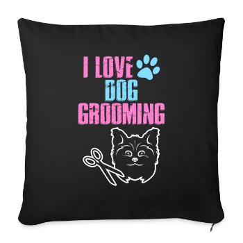 I Love Dog Grooming Chienstyling - Housse de coussin décorative 45 x 45 cm - noir - Devant