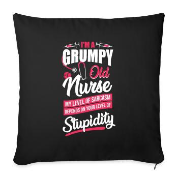 Grumpy Old Nurse - Sofakissenbezug 45 x 45 cm - Schwarz - Vorne