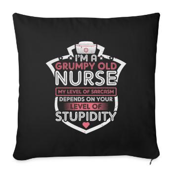 Grumpy Old Nurse - Sofakissenbezug 45 x 45 cm - Schwarz - Vorne