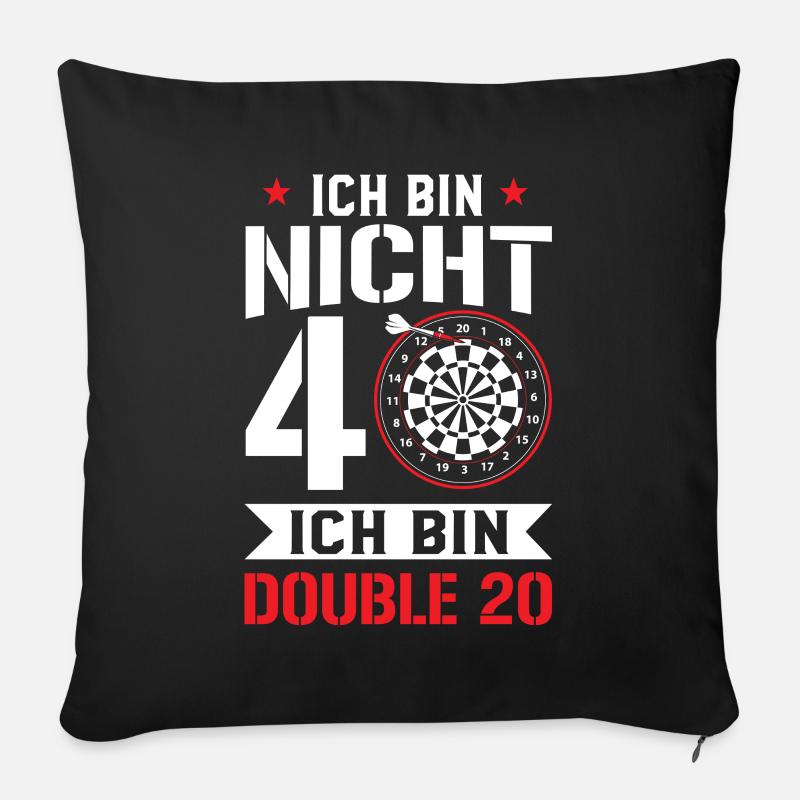 Ich Bin Nicht 40 Ich Bin Double 20 40. Geburtstag - Sofakissenbezug 45 x 45 cm - Schwarz