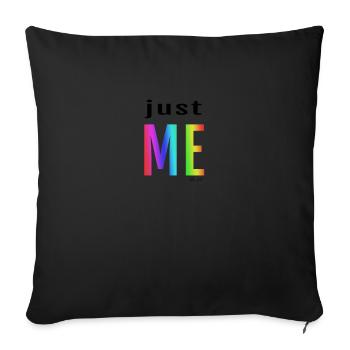JUST ME Schwul Gay Pride LGBT CSD Parade T-Shirt - Sofakissenbezug 45 x 45 cm - Schwarz - Vorne
