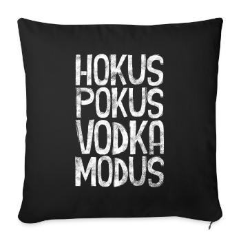 Hokus Pokus Vodka Modus - Sofakissenbezug 45 x 45 cm - Schwarz - Vorne