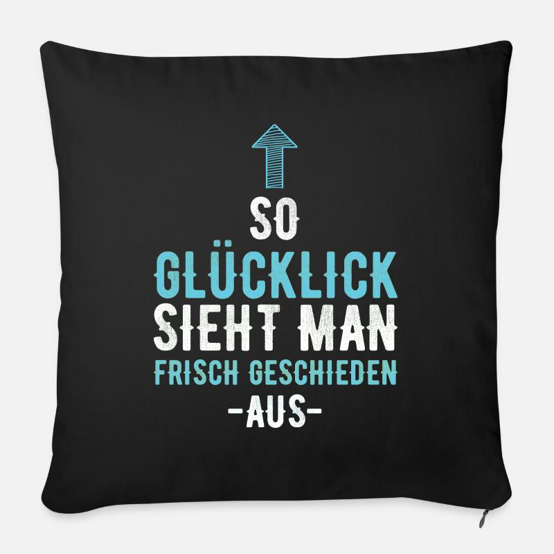 Geschieden Scheidung Glücklicher Single Ex Ehe - Sofakissenbezug 45 x 45 cm - Schwarz