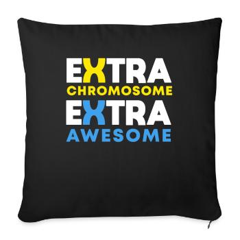 Extra Chromosome Extra Awesome Down Syndrome Aware - Sofakissenbezug 45 x 45 cm - Schwarz - Vorne