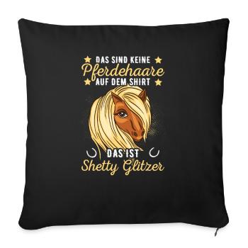 Shetlandpony Pony Shetty Reiter Pferd - Sofakissenbezug 45 x 45 cm - Schwarz - Vorne