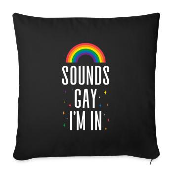 Sounds Gay Im In - Housse de coussin décorative 45 x 45 cm - noir - Devant