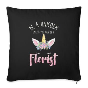 Soyez un cadeau de jardinier de bouquet de fleurs de fleuriste de licorne - Housse de coussin décorative 45 x 45 cm - noir - Devant