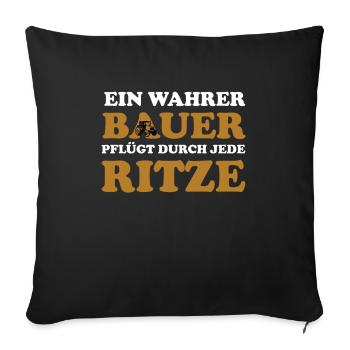 Bauer Landwirt Geschenk Lustiger Bauern Spruch - Sofakissenbezug 45 x 45 cm - Schwarz - Vorne