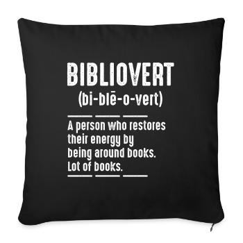 Bibliovert Bibliophile Bookish Book Lover - Sofakissenbezug 45 x 45 cm - Schwarz - Vorne