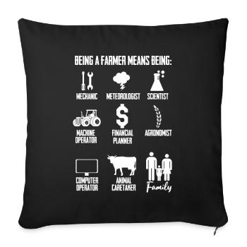 Being A Farmer Mechanic Agronomist Family Life - Sofa pillowcase 17,3'' x 17,3'' (45 x 45 cm) - black - Front