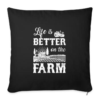 La vie est meilleure à la ferme Farmer Life Agriculture - Housse de coussin décorative 45 x 45 cm - noir - Devant