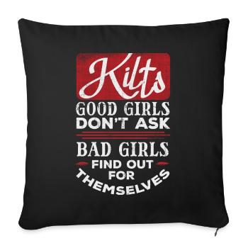Kilts Good Girls Do Not Like Evil Girls - Sofa pillowcase 17,3'' x 17,3'' (45 x 45 cm) - black - Front