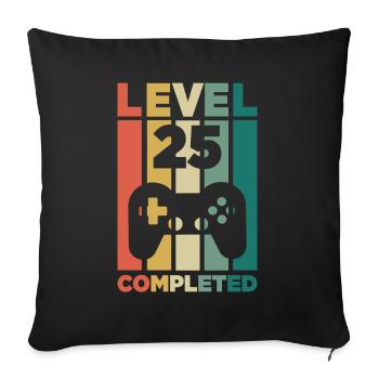 25th Birthday Gamer Level 25 Years Gift - Sofa pillowcase 17,3'' x 17,3'' (45 x 45 cm) - black - Front
