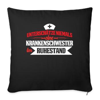 Krankenschwester im Ruhestand Rente Oma - Sofakissenbezug 45 x 45 cm - Schwarz - Vorne
