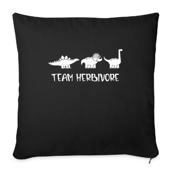 Team Herbivore Veganismus Vegetarisches Fleisch Geschenk - Sofakissenbezug 45 x 45 cm - Schwarz - Vorne