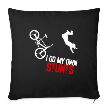 I Do My Own Stunts BMX Bike Biker Sport Stunt Gift - Sofa pillowcase 17,3'' x 17,3'' (45 x 45 cm) - black - Front