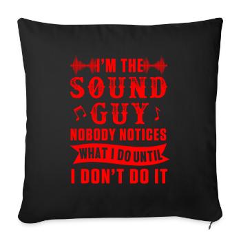 Sound Guy Ingénieur du son Producteur Music Job Gift - Housse de coussin décorative 45 x 45 cm - noir - Devant