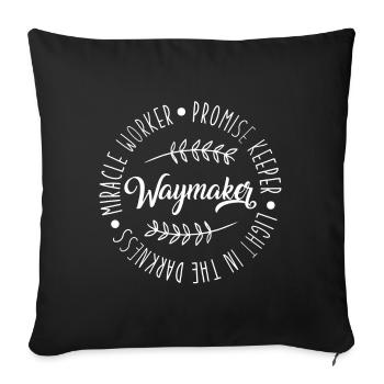 Way Maker Jesus Christ God Faith Prayer Religion - Sofa pillowcase 17,3'' x 17,3'' (45 x 45 cm) - black - Front