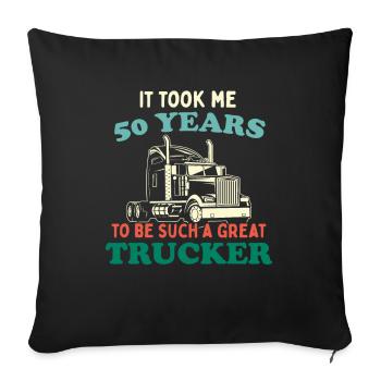 Trucker Party Trucking Trucking Truck Driver 50e anniversaire - Housse de coussin décorative 45 x 45 cm - noir - Devant