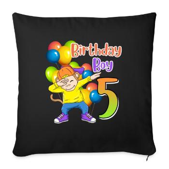 Birthday Boy 5 years 5th birthday boy - Sofa pillowcase 17,3'' x 17,3'' (45 x 45 cm) - black - Front
