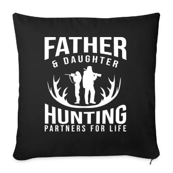 Père et fille Partenaire de chasse pour la vie - Housse de coussin décorative 45 x 45 cm - noir - Devant