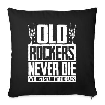 Les vieux rockeurs ne meurent jamais, nous nous tenons juste à l’arrière - Housse de coussin décorative 45 x 45 cm - noir - Devant