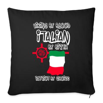 Viking by Blood Italian by birth - Sofa pillowcase 17,3'' x 17,3'' (45 x 45 cm) - black - Front